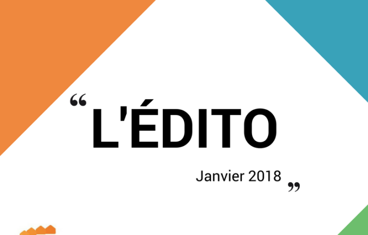 L’édito du président de la FEMASNORD – Janvier 2018