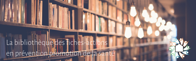 bibliothèque fiches-action prévention