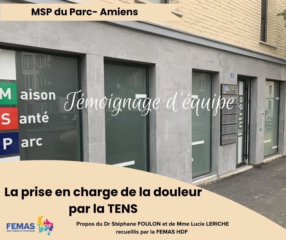 Lire la suite à propos de l’article Prise en charge de la douleur par TENS à la MSP du Parc d’Amiens